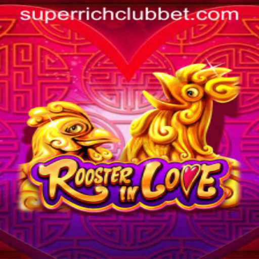 Exploring the Exciting Realm of RoosterInLove: A Game for the SuperRichClub