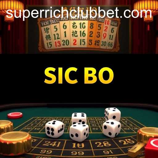 Sic Bo: A Timeless Casino Game at SuperRichClub